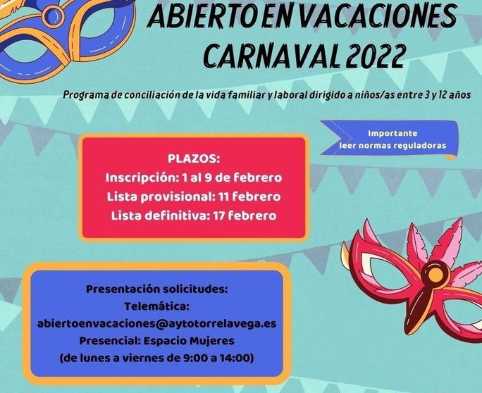 Cartel 'Abierto en vacaciones. Carnaval 2022'