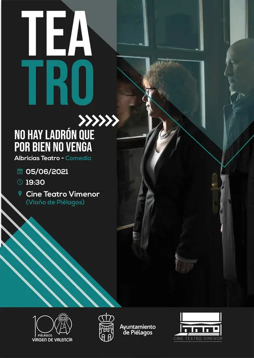Cartel de la comedia 'No hay ladr&oacute;n que por bien no venga'