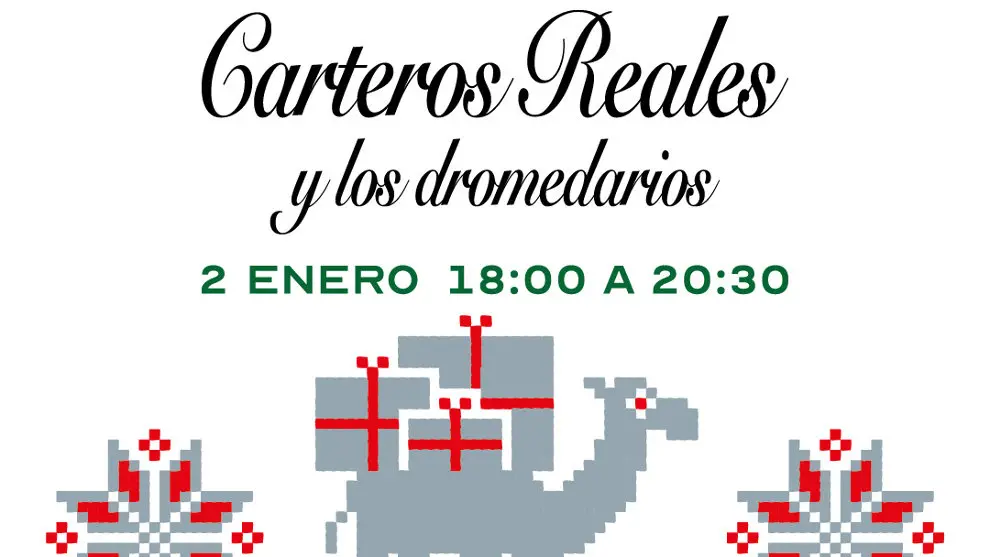 Cartel anunciando la llegada de los carteros reales y el desfile de dromedarios