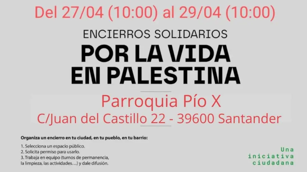 Parte del cartel del encierro solidario por Palestina en la parroquia P&iacute;o X de Santander