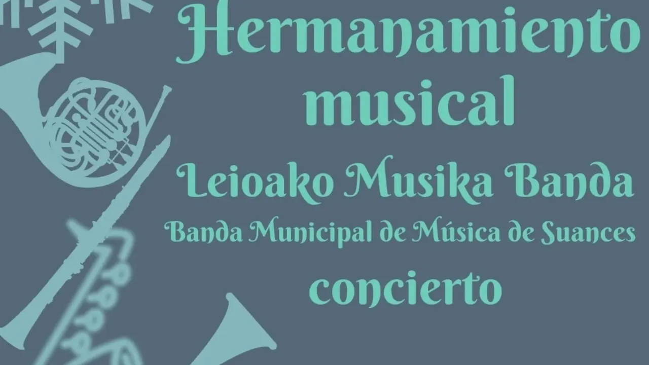 Cartel del 'hermanamiento musical' entre Suances y Leioa